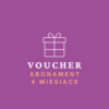 Voucher na 4-miesięczną subskrypcje